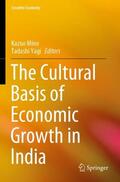 Yagi / Mino |  The Cultural Basis of Economic Growth in India | Buch |  Sack Fachmedien