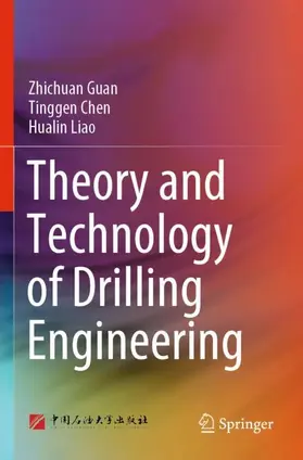 Guan / Liao / Chen |  Theory and Technology of Drilling Engineering | Buch |  Sack Fachmedien