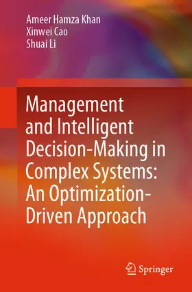 Khan / Cao / Li | Management and Intelligent Decision-Making in Complex Systems: An Optimization-Driven Approach | E-Book | www.sack.de