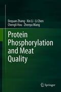 Zhang / Li / Wang |  Protein Phosphorylation and Meat Quality | Buch |  Sack Fachmedien