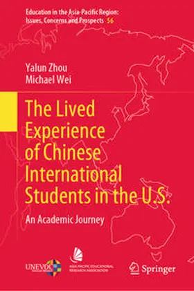 Zhou / Wei | The Lived Experience of Chinese International Students in the U.S. | E-Book | sack.de
