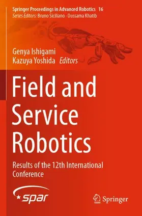 Yoshida / Ishigami |  Field and Service Robotics | Buch |  Sack Fachmedien
