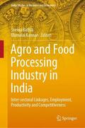 Kannan / Bathla |  Agro and Food Processing Industry in India | Buch |  Sack Fachmedien