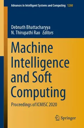 Thirupathi Rao / Bhattacharyya |  Machine Intelligence and Soft Computing | Buch |  Sack Fachmedien