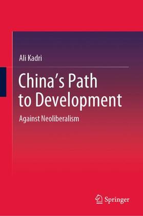 Kadri | China's Path to Development | Buch | 978-981-1595-50-9 | sack.de
