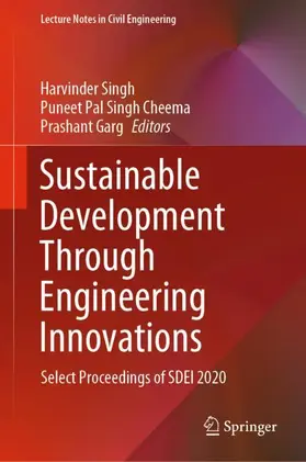 Singh / Garg / Singh Cheema |  Sustainable Development Through Engineering Innovations | Buch |  Sack Fachmedien
