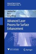 Yao / Wang / Li |  Advanced Laser Process for Surface Enhancement | Buch |  Sack Fachmedien