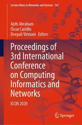 Abraham / Virmani / Castillo | Proceedings of 3rd International Conference on Computing Informatics and Networks | Buch | 978-981-1597-11-4 | sack.de