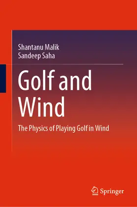 Malik / Saha |  Golf and Wind | eBook | Sack Fachmedien