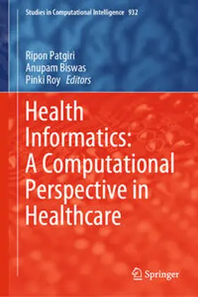 Patgiri / Biswas / Roy | Health Informatics: A Computational Perspective in Healthcare | E-Book | www.sack.de