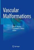 Tiwary / Khanna |  Vascular Malformations | Buch |  Sack Fachmedien