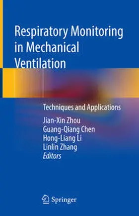 Zhou / Chen / Li | Respiratory Monitoring in Mechanical Ventilation | E-Book | www.sack.de