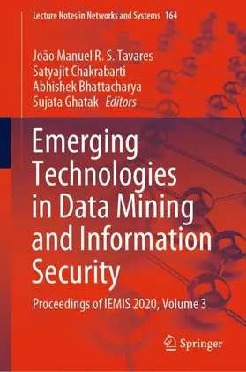 Tavares / Ghatak / Chakrabarti |  Emerging Technologies in Data Mining and Information Security | Buch |  Sack Fachmedien