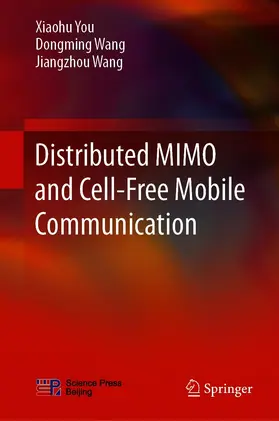 You / Wang |  Distributed MIMO and Cell-Free Mobile Communication | eBook | Sack Fachmedien