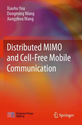 You / Wang |  Distributed MIMO and Cell-Free Mobile Communication | Buch |  Sack Fachmedien