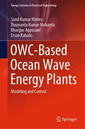 Mishra / Kabalci / Mohanta | OWC-Based Ocean Wave Energy Plants | Buch | 978-981-1598-48-7 | sack.de