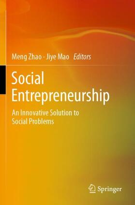 Mao / Zhao | Social Entrepreneurship | Buch | 978-981-1598-83-8 | sack.de