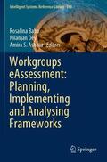 Babo / Ashour / Dey |  Workgroups eAssessment: Planning, Implementing and Analysing Frameworks | Buch |  Sack Fachmedien