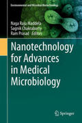 Maddela / Chakraborty / Prasad |  Nanotechnology for Advances in Medical Microbiology | eBook | Sack Fachmedien