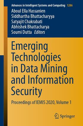 Hassanien / Bhattacharyya / Chakrabati |  Emerging Technologies in Data Mining and Information Security | eBook | Sack Fachmedien