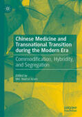 Islam |  Chinese Medicine and Transnational Transition during the Modern Era | eBook | Sack Fachmedien