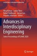 Kumar / Tibor / Srivastava |  Advances in Interdisciplinary Engineering | Buch |  Sack Fachmedien