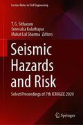 Sitharam / Sharma / Kolathayar |  Seismic Hazards and Risk | Buch |  Sack Fachmedien