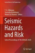 Sitharam / Kolathayar / Sharma |  Seismic Hazards and Risk | eBook | Sack Fachmedien