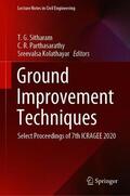 Sitharam / Kolathayar / Parthasarathy |  Ground Improvement Techniques | Buch |  Sack Fachmedien