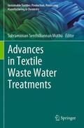 Muthu |  Advances in Textile Waste Water Treatments | Buch |  Sack Fachmedien