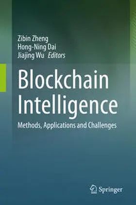 Zheng / Dai / Wu | Blockchain Intelligence | E-Book | sack.de