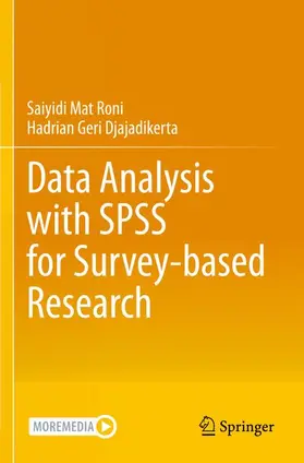 Mat Roni / Djajadikerta |  Data Analysis with SPSS for Survey-based Research | Buch |  Sack Fachmedien