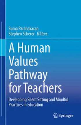 Parahakaran / Scherer | A Human Values Pathway for Teachers | E-Book | www.sack.de