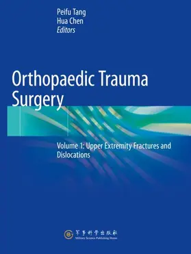 Tang / Chen |  Orthopaedic Trauma Surgery | Buch |  Sack Fachmedien