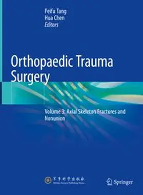 Tang / Chen |  Orthopaedic Trauma Surgery | eBook | Sack Fachmedien