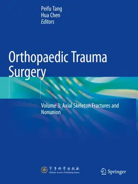 Tang / Chen | Orthopaedic Trauma Surgery | Buch | 978-981-16-0221-4 | www.sack.de