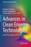 Baredar / Solanki / Tangellapalli |  Advances in Clean Energy Technologies | Buch |  Sack Fachmedien