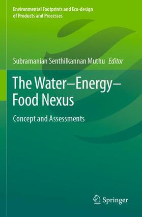 Muthu | The Water¿Energy¿Food Nexus | Buch | 978-981-1602-41-2 | sack.de