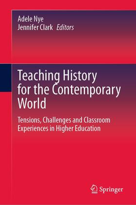 Nye / Clark | Teaching History for the Contemporary World | E-Book | sack.de
