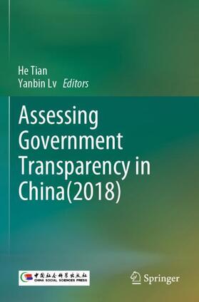 Lv / Tian |  Assessing Government Transparency in China(2018) | Buch |  Sack Fachmedien