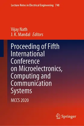 Nath / Mandal | Proceeding of Fifth International Conference on Microelectronics, Computing and Communication Systems | E-Book | sack.de