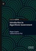 Gupta / Pal |  Introduction to Algorithmic Government | eBook | Sack Fachmedien