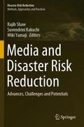 Shaw / Yamaji / Kakuchi |  Media and Disaster Risk Reduction | Buch |  Sack Fachmedien