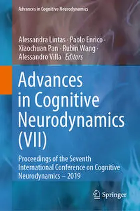 Lintas / Enrico / Pan |  Advances in Cognitive Neurodynamics (VII) | eBook | Sack Fachmedien