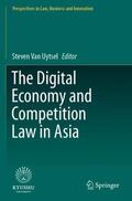 Van Uytsel |  The Digital Economy and Competition Law in Asia | Buch |  Sack Fachmedien