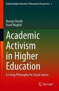 Waghid / Davids |  Academic Activism in Higher Education | Buch |  Sack Fachmedien