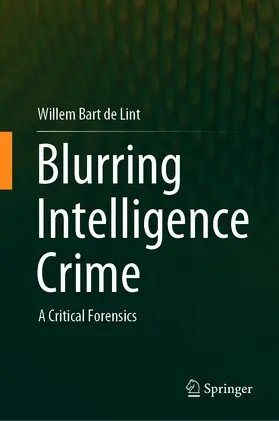 de Lint | Blurring Intelligence Crime | E-Book | www.sack.de