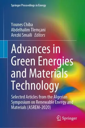 Chiba / Smaili / Tlemçani |  Advances in Green Energies and Materials Technology | Buch |  Sack Fachmedien