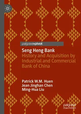 Huen / Chen / Liu | Seng Heng Bank | Buch | 978-981-16-0397-6 | www.sack.de