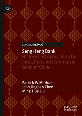 Huen / Chen / Liu | Seng Heng Bank | E-Book | www.sack.de